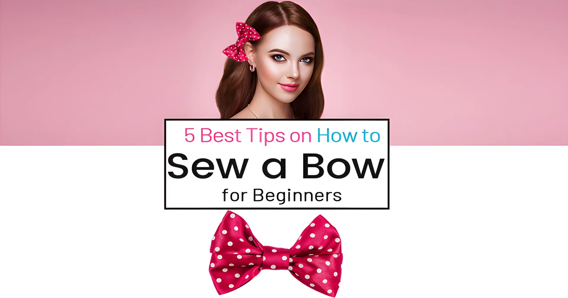 5 best tips on how to sew a bow using stretch fabric for beginners.